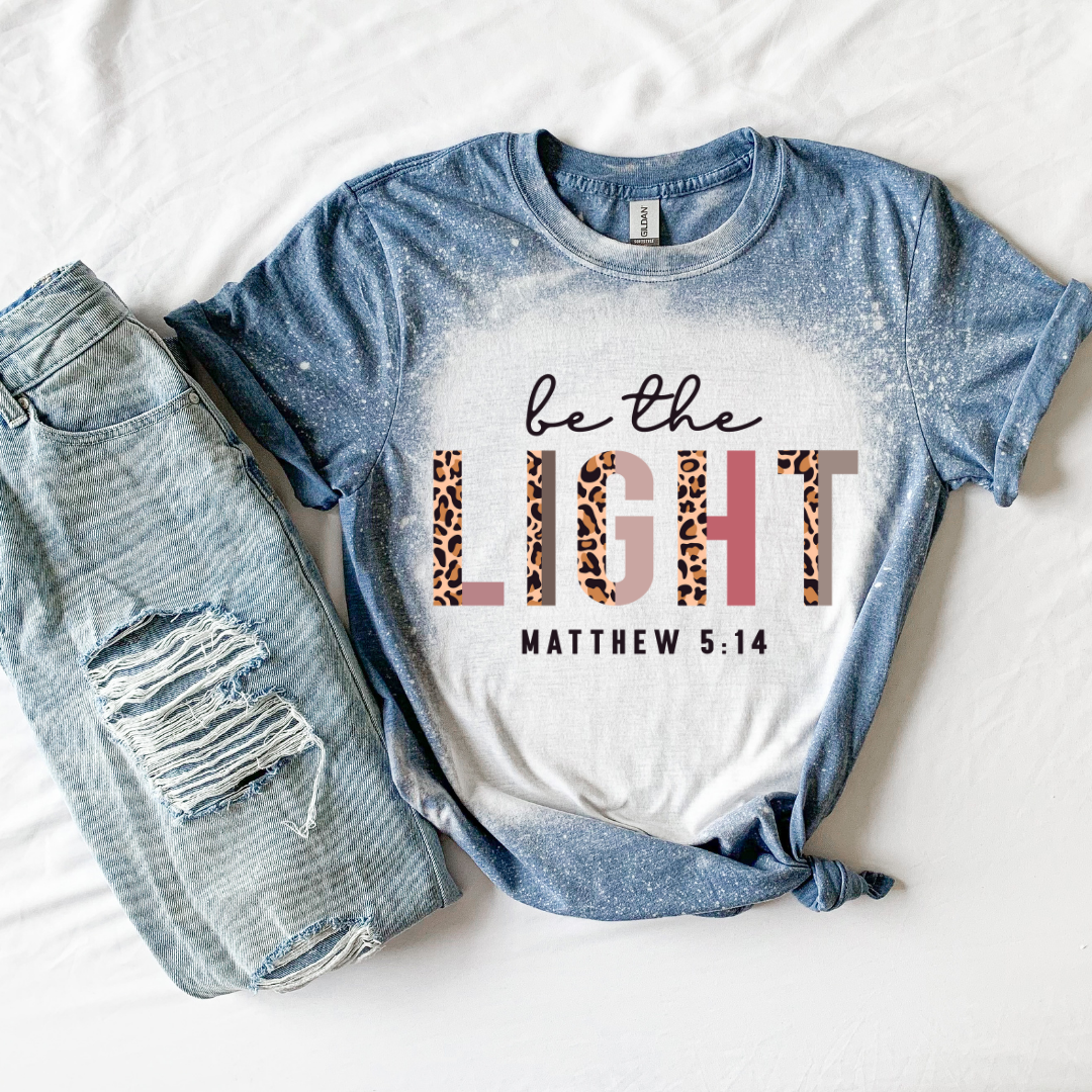 Be the Light Matthew 5:14